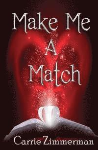 Make Me a Match 1