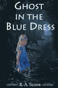 Ghost in the Blue Dress 1