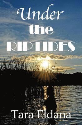 Under the Riptides