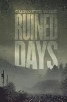 Ruined Days 1