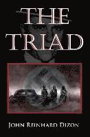 John Reinhard Dizon - The Triad, Häftad