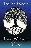 bokomslag The Mama Tree