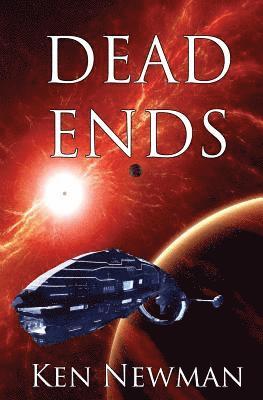 Ken Newman - Dead Ends, Häftad