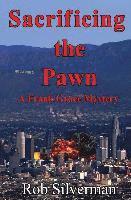 Sacrificing the Pawn