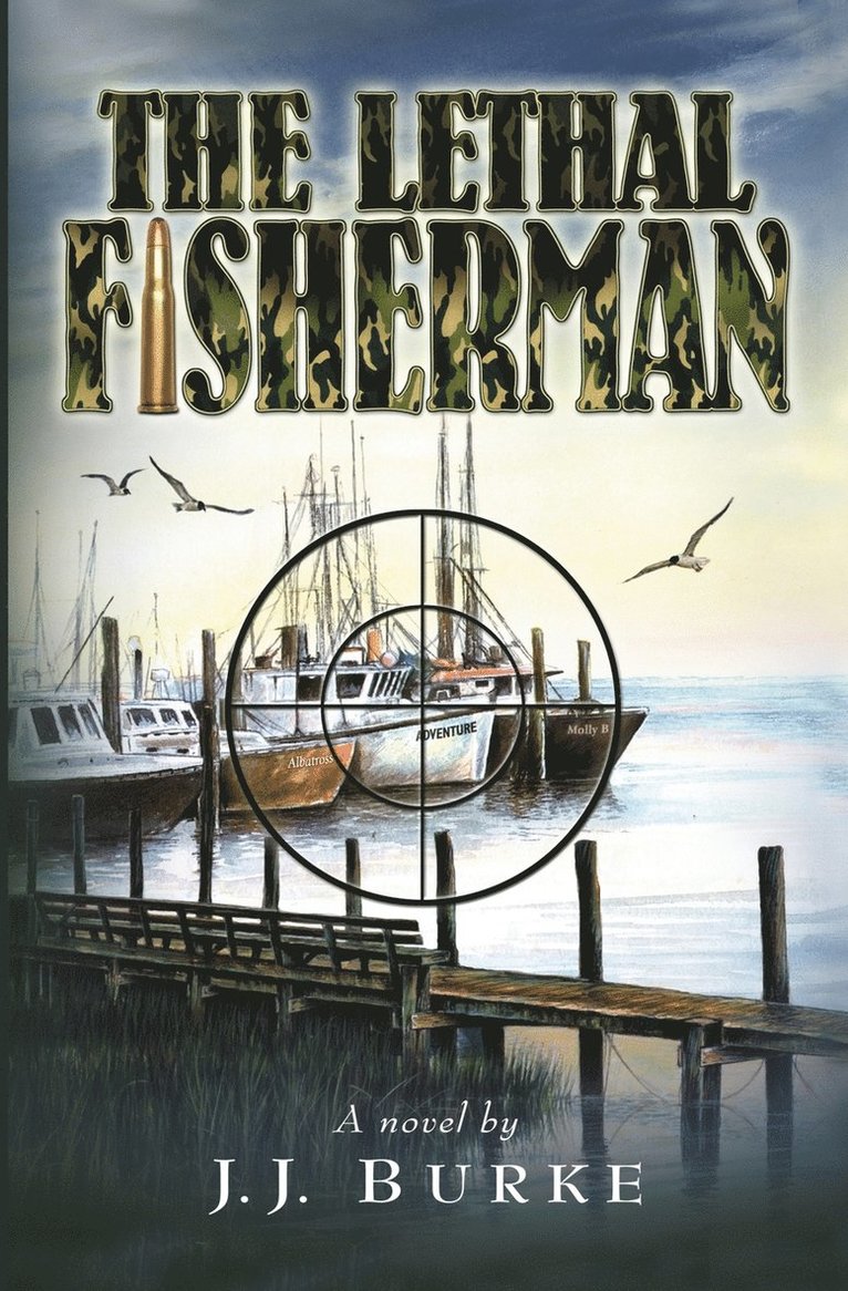 Jj Burke, JJ Burke - Lethal Fisherman, Häftad