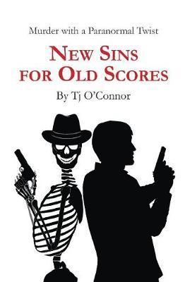 New Sins for Old Scores 1