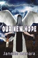 Our New Hope 1