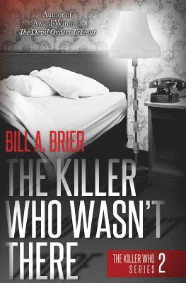 The Killer Who Wasn't There 1