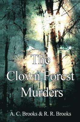 bokomslag The Clown Forest Murders