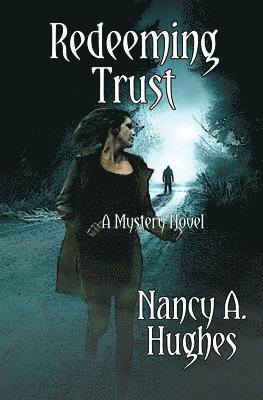 Nancy a Hughes - Redeeming Trust, Häftad