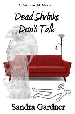 Dead Shrinks Don't Talk 1