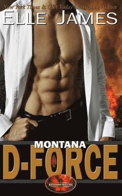 Elle James - Montana D-Force, Häftad