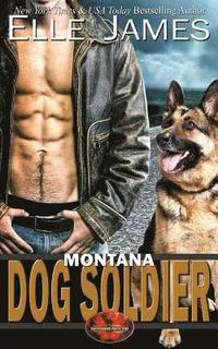 bokomslag Montana Dog Soldier