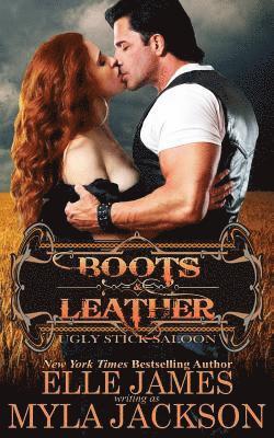 Elle James, Myla Jackson - Boots & Leather, Häftad