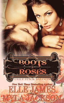 Elle James, Myla Jackson - Boots & Roses, Häftad