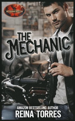 The Mechanic: Brotherhood Protectors World 1