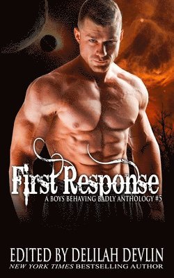 Elle James, Reina Torres, Ava Cuvay - First Response, Häftad