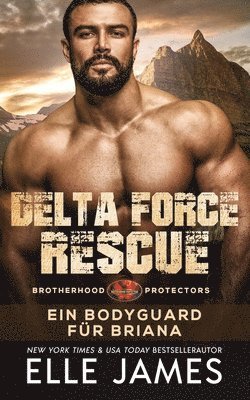 Elle James - Delta Force Rescue, Häftad