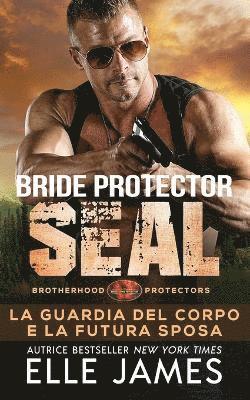 Bride Protector SEAL 1
