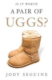 bokomslag Is It Worth a Pair of Uggs?