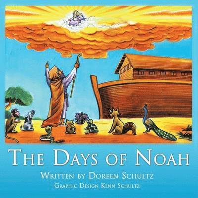 The Days of Noah 1