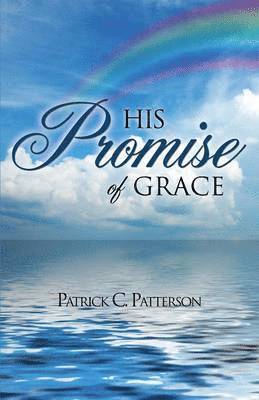 bokomslag His Promise of Grace