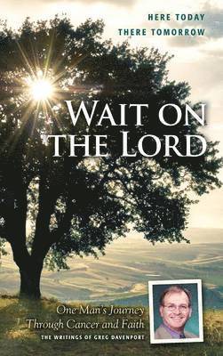 bokomslag Wait on the Lord