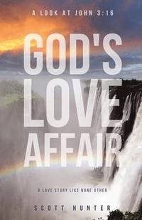 bokomslag God's Love Affair