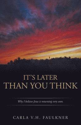 It's Later Than You Think 1