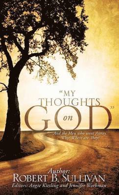 bokomslag &quot;My Thoughts on God&quot;