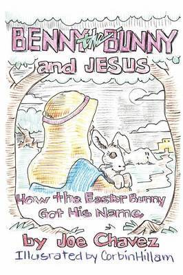 Benny the Bunny and Jesus 1