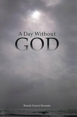 bokomslag A Day Without God