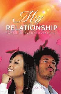 bokomslag My Relationship