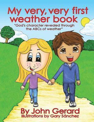 John Gerard - My Very, Very First Weather Book, Häftad