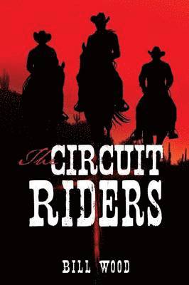 bokomslag The Circuit Riders