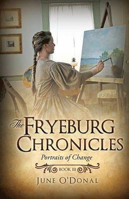 bokomslag The Fryeburg Chronicles Book III