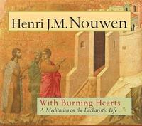 bokomslag With Burning Hearts