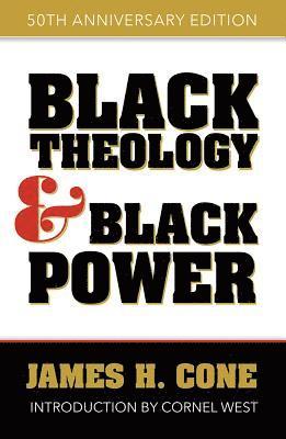 Black Theology and Black Power 1