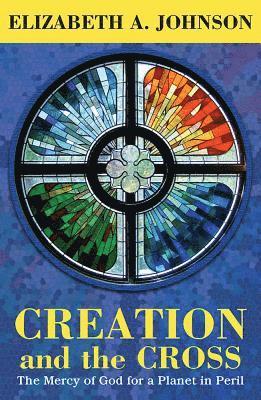 Creation and the Cross 1