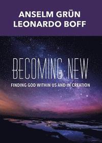 bokomslag Becoming New