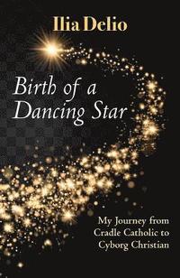 bokomslag Birth of a Dancing Star