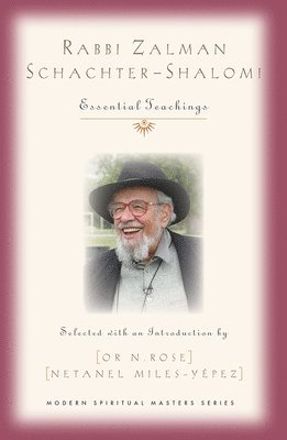 Rabbi Zalman Schachter-Shalomi 1