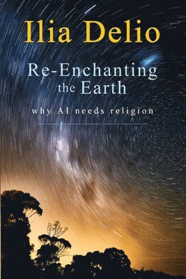 Re-Enchanting the Earth 1