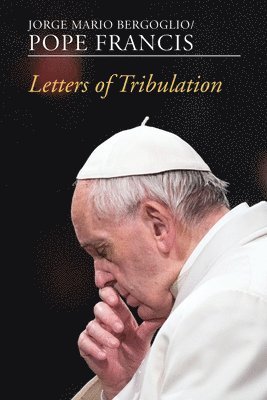 bokomslag Letters of Tribulation