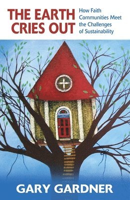 Gary Gardner - Earth Cries Out, Häftad