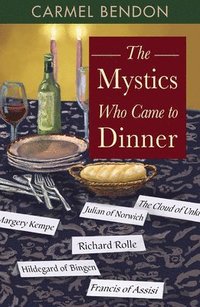 bokomslag Mystics Who Came to Dinner
