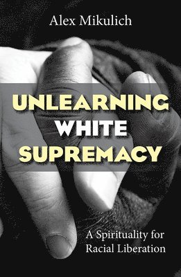 Unlearning White Supremacy 1