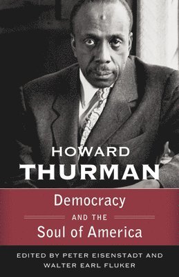 Walter Earl, Walter Earl Fluker - Democracy and The Soul of America, Häftad