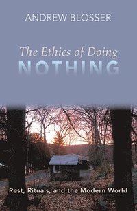bokomslag Ethics of Doing Nothing