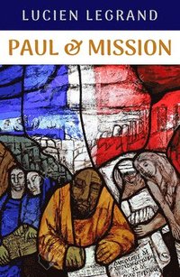 bokomslag Paul and Mission